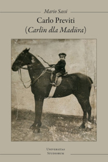 Carlo Previti (Carlìn dla Madura)