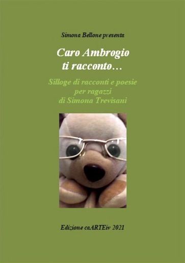 Caro Ambrogio ti racconto di Simona Trevisani
