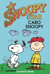 Caro Snoopy. Snoopy star
