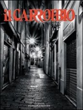 Il Carrobbio. Tradizioni, problemi, immagini dell Emilia Romagna (2012). 38.