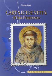 Carta d identità di san Francesco
