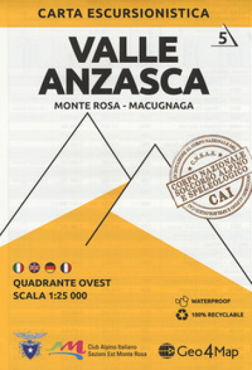 Carta escursionistica Valle Anzasca. Scala 1:25.000. Ediz. italiana, inglese, tedesca e francese. 5: Quadrante ovest: Monte Rosa, Macugnaga