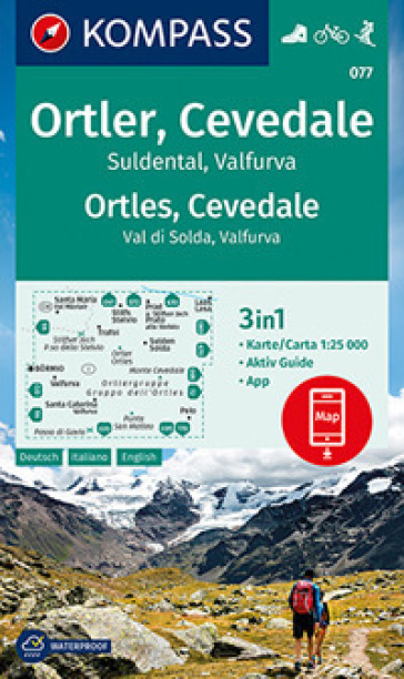 Carta escursionistica n. 077. Ortles, Cevedale, Val di Solda, Valfurva 1:25.000
