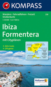 Carta escursionistica n. 239. Ibiza, Formentera 1:50.000