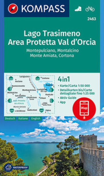 Carta escursionistica n. 2463. Lago Trasimeno, Area Protetta Val d'Orcia 1:50.000. Ediz. italiana, tedesca e inglese