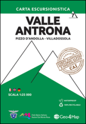 Carta escursionistica valle Antrona. Scala 1:25.000. Ediz. italiana, inglese e tedesca. 7: Pizzo d Andolla, Villadossola