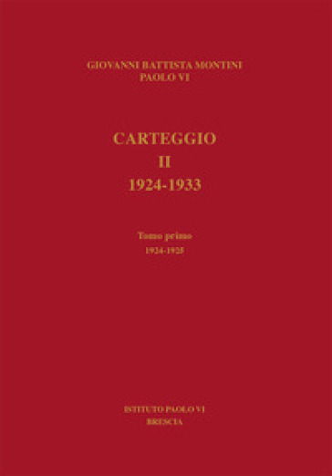 Carteggio. 1924-1933. 2/1: 1924-1925
