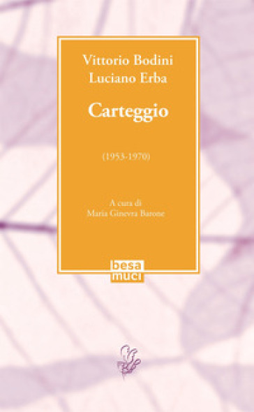 Carteggio (1953-1970)