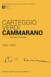 Carteggio Verdi-Cammarano 1843-1852