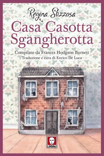Casa Casotta Sgangherotta