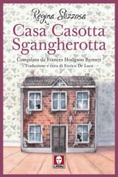 Casa Casotta Sgangherotta