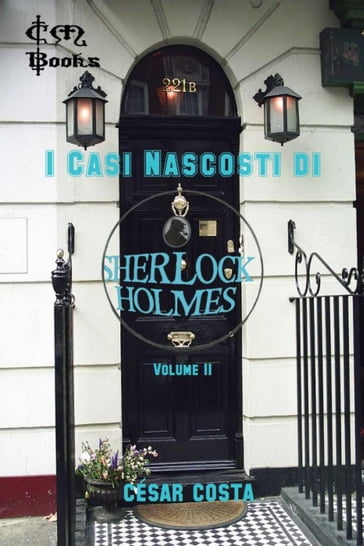I Casi nascosti di Sherlock Holmes - volume II