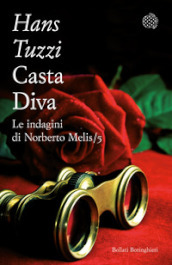Casta Diva. Le indagini di Norberto Melis