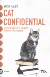 Cat confidential. Ediz italiana