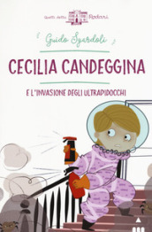 Cecilia Candeggina e l invasione degli ultrapidocchi