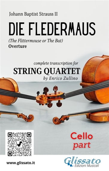 Cello part of "Die Fledermaus" for String Quartet