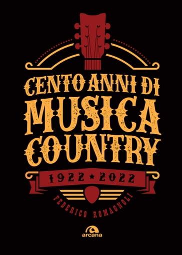 Cento anni di musica country