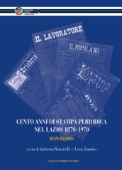 Cento anni di stampa periodica nel Lazio: 1870-1970