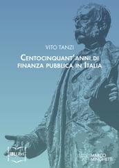 Centocinquant anni di finanza pubblica in Italia