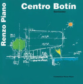 Centro Botin. Santander. Ediz. italiana e spagnola