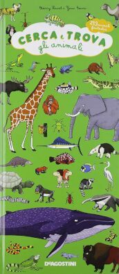Cerca e trova gli animali. 253 animali fantastici. Ediz. a colori
