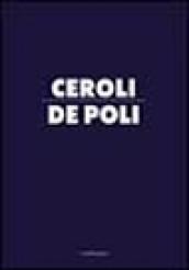 Ceroli-De Poli. Catalogo della mostra