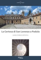 La Certosa di San Lorenzo a Padula