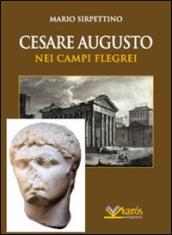 Cesare Augusto nei campi Flegrei