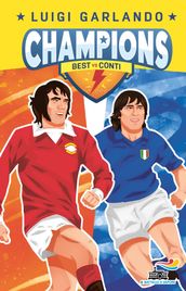Champions- George Best vs Bruno Conti