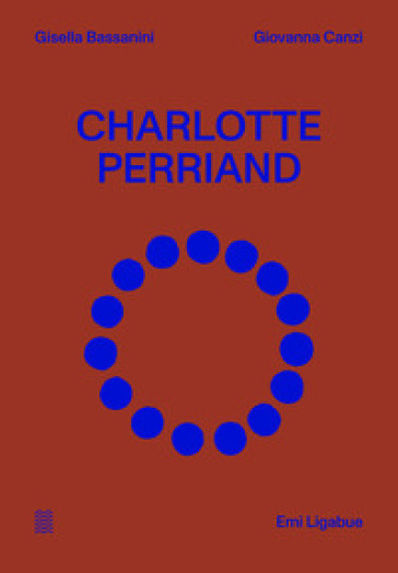Charlotte Perriand. Ediz. italiana e inglese
