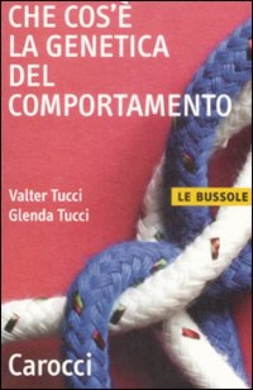 Che cos'è la genetica del comportamento