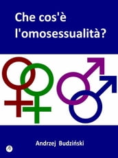 Che cos è l omosessualità?