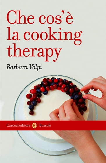 Che cos'è la cooking therapy