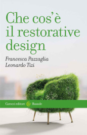 Che cos è il restorative design