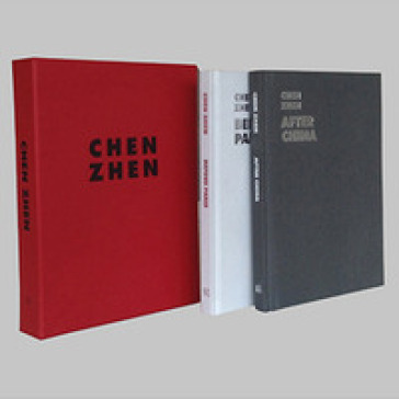 Chen Zhen-Before Paris-After China. Ediz. inglese e francese