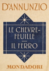 Le Chèvrefeuille - Il ferro (e-Meridiani Mondadori)