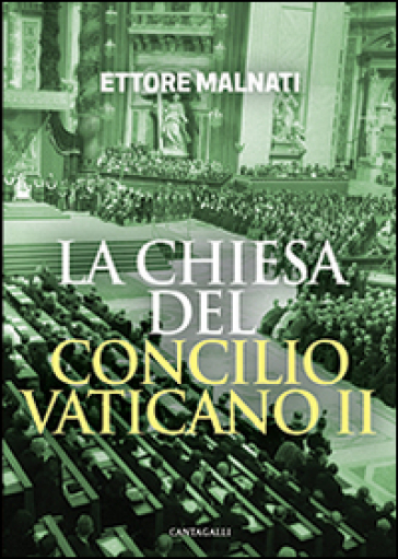 La Chiesa del Concilio vaticano II