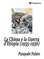 La Chiesa e la Guerra d Etiopia (1935-1936)