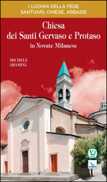 Chiesa dei Santi Gervaso e Protaso in Novate Milanese