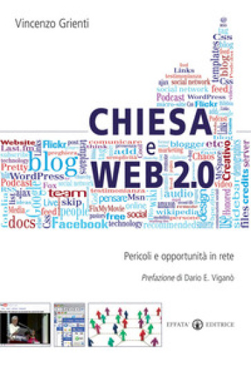 Chiesa e web 2.0. Pericoli e opportunità in rete