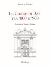 Le Chiese di Bari tra  800 e  900