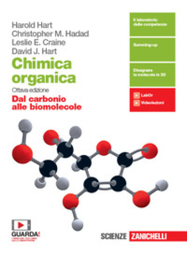Chimica organica. Dal carbonio alle biomolecole. Per le Scuole superiori. Con e-book. Con espansione online
