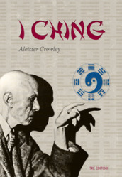 I Ching. Testo inglese a fronte