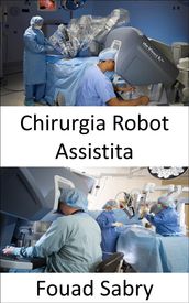 Chirurgia Robot Assistita