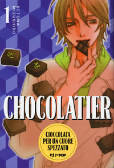 Chocolatier. Cioccolata per un cuore spezzato. 1.