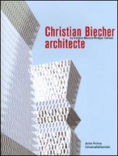 Christian Biecher architecte. Ediz. italiana e inglese