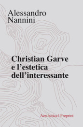 Christian Garve e l estetica dell interessante