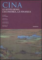 Cina. Le istituzioni, l economia, la finanza