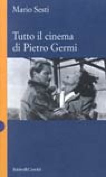 Cinema di Pietro Germi (Il)