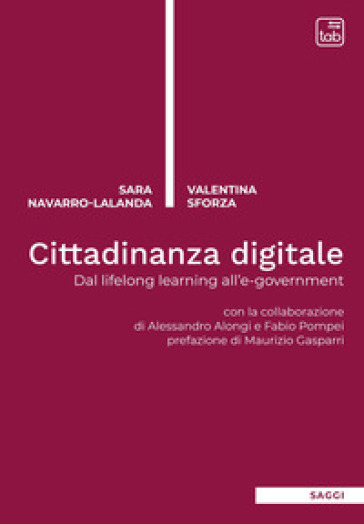 Cittadinanza digitale. Dal Lifelong Learning all'E-Government